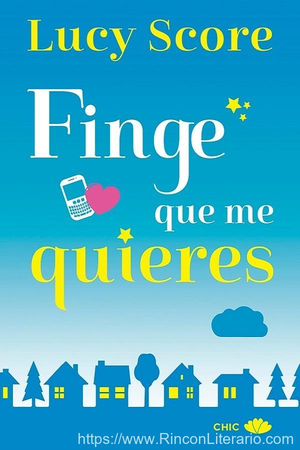 Finge que me quieres