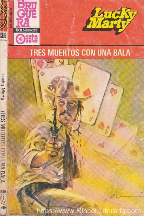 Tres muertos con una bala