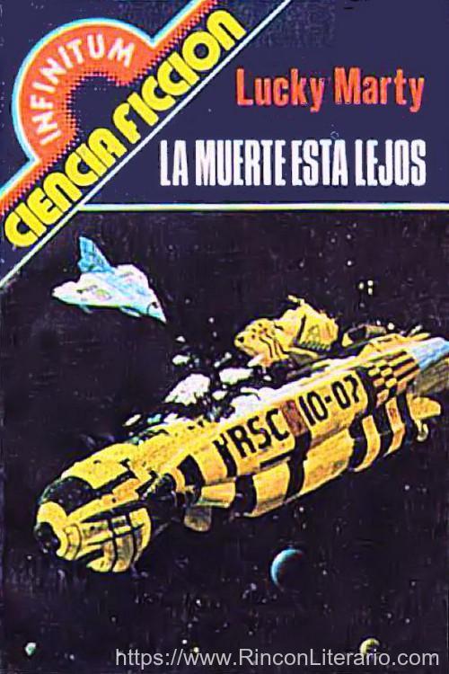 La muerte está lejos