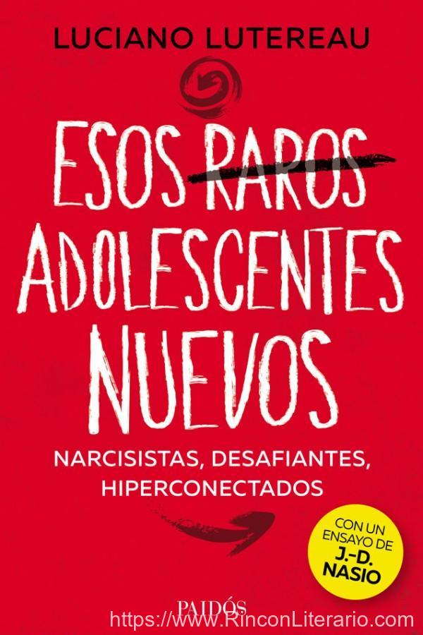 Esos raros adolescentes nuevos