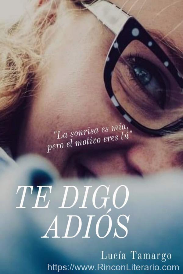 Te digo adiós