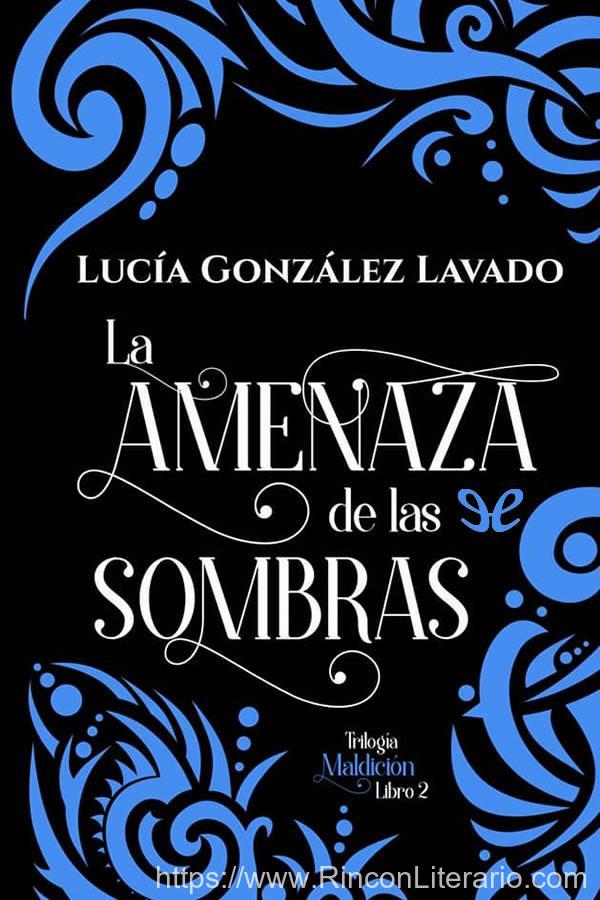 La amenaza de las sombras