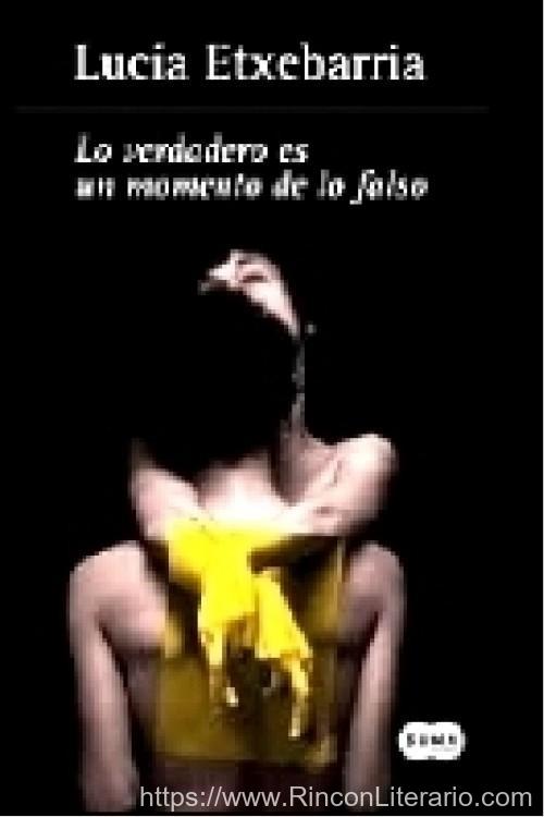 Lo verdadero es un momento de lo falso