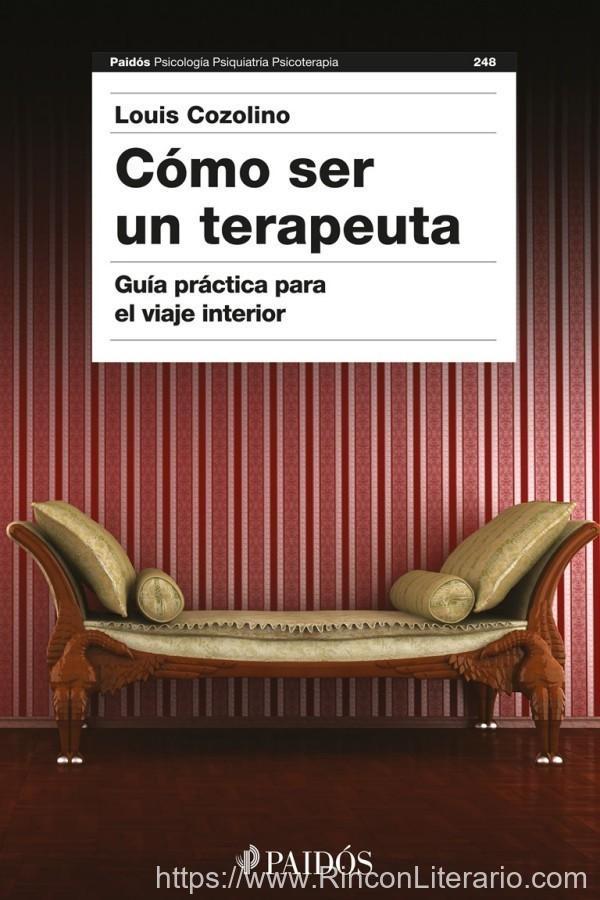 Cómo ser un terapeuta