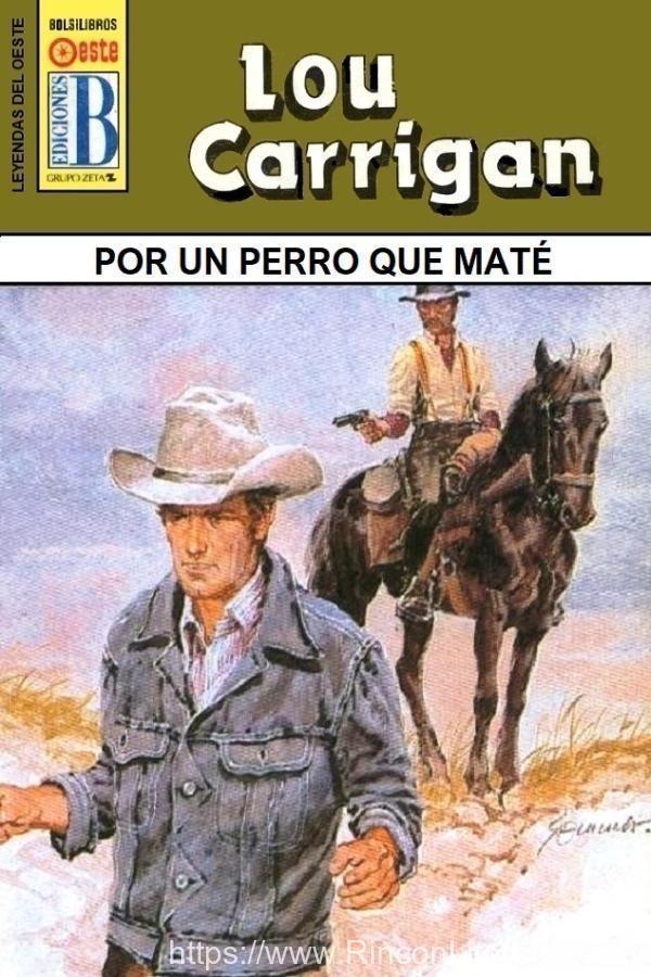 Por un perro que maté