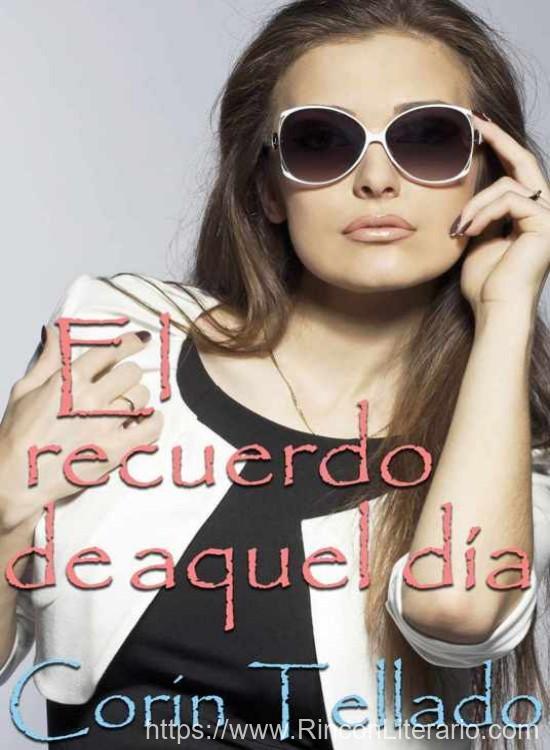 El recuerdo de aquel día