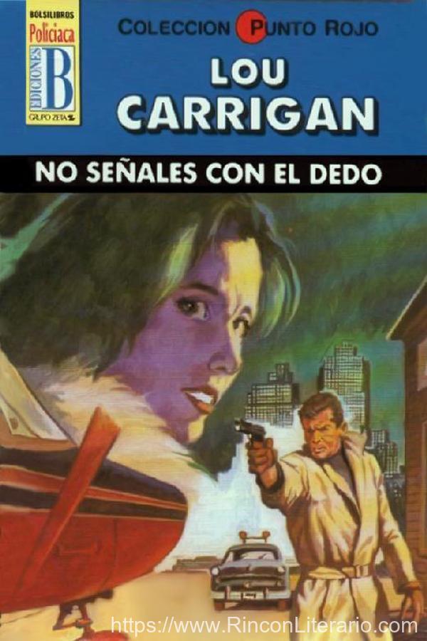 No señales con el dedo