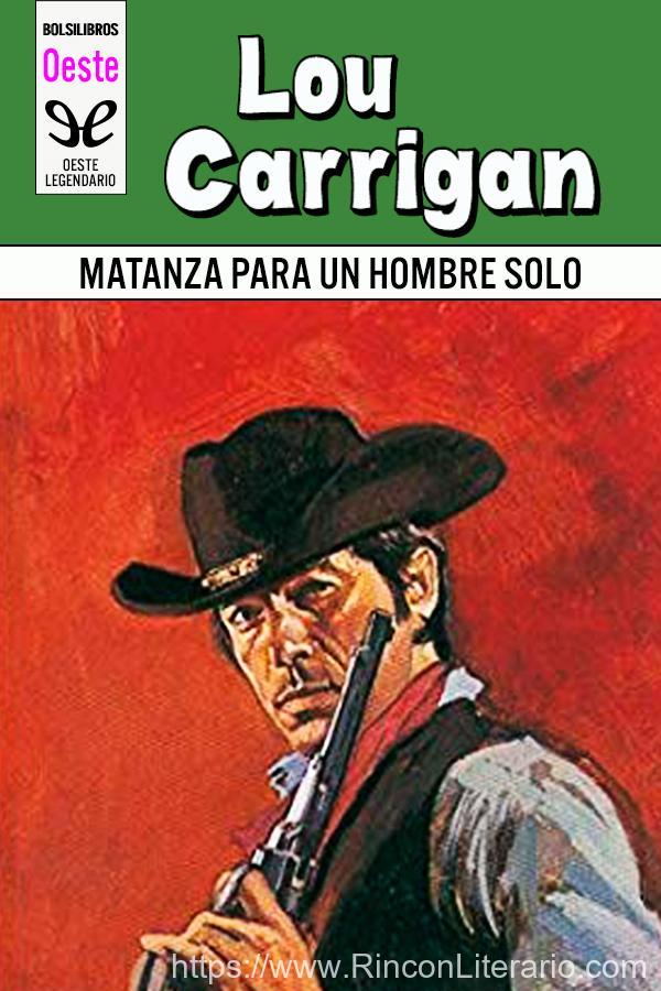 Matanza para un hombre solo