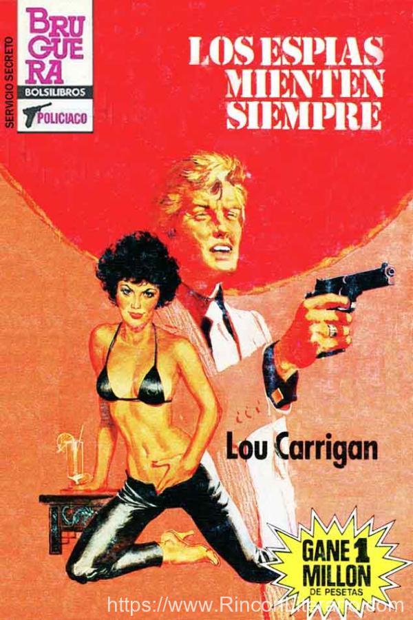 Los espías mienten siempre