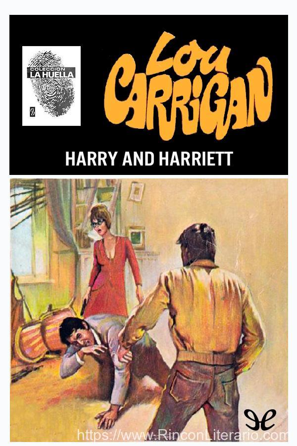 Harry and Harriett