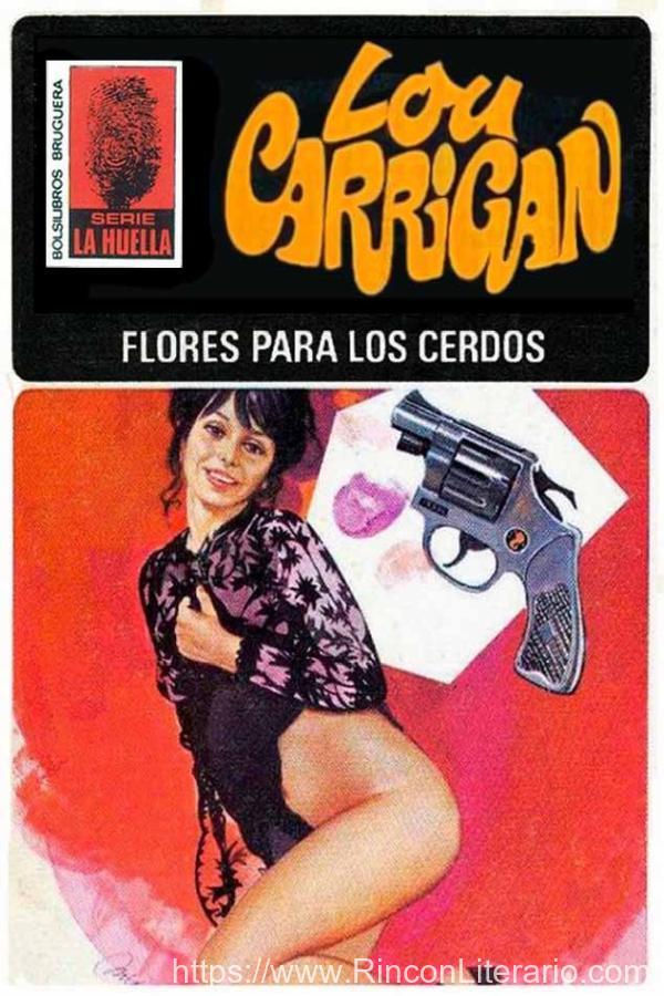 Flores para los cerdos (2ª Ed.)