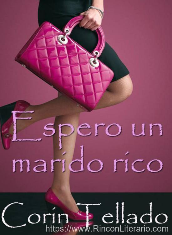 Espero un marido rico
