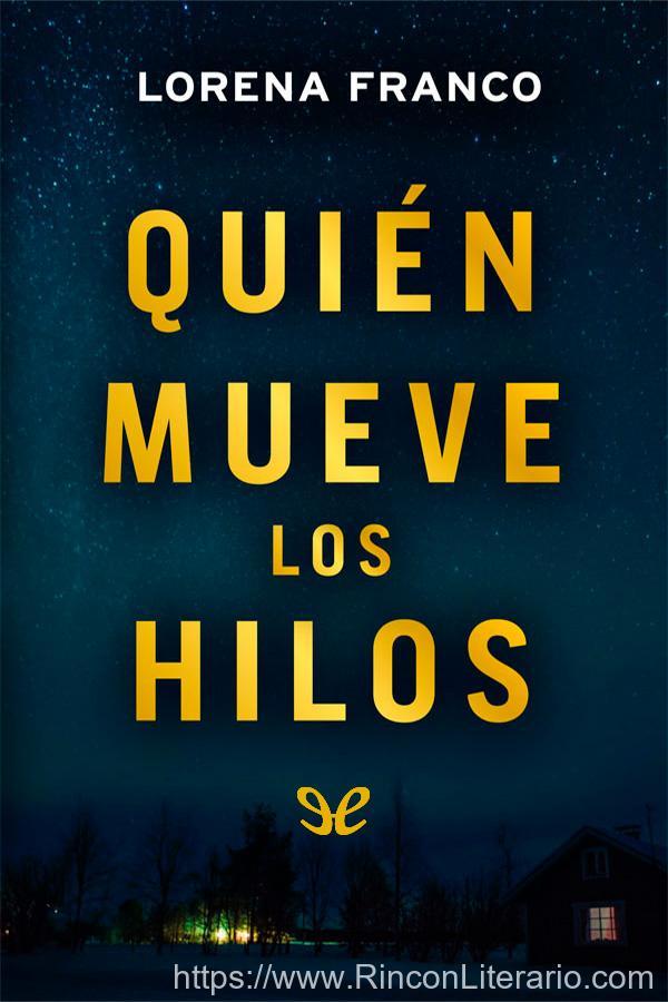 Quién mueve los hilos