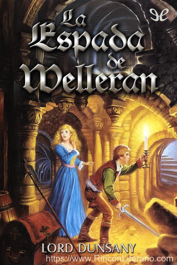 La espada de Welleran (Ilustrado)