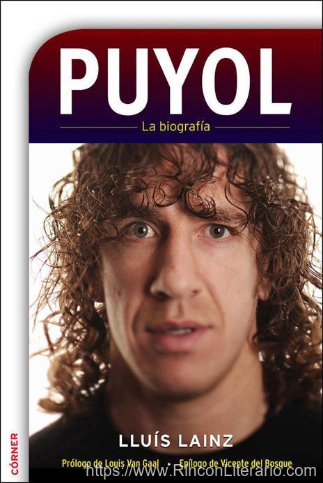 Puyol. La biografía