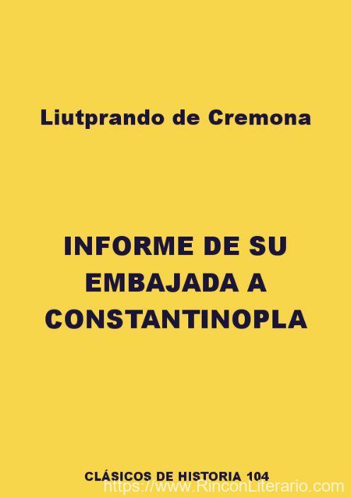 Informe de su embajada a Constantinopla