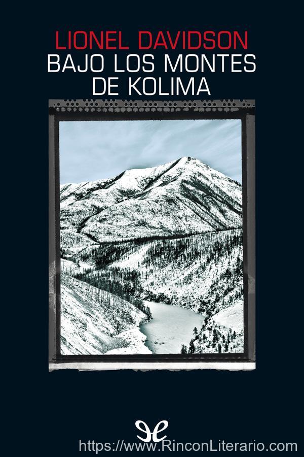 Bajo los montes de Kolima