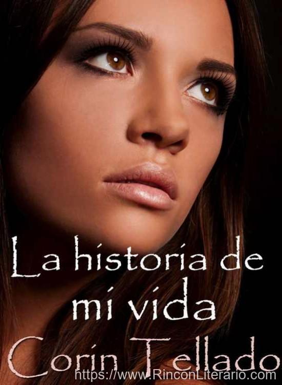 La historia de mi vida