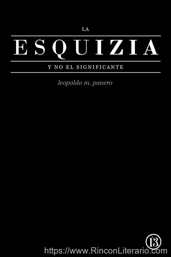 La esquizia, y no el significante