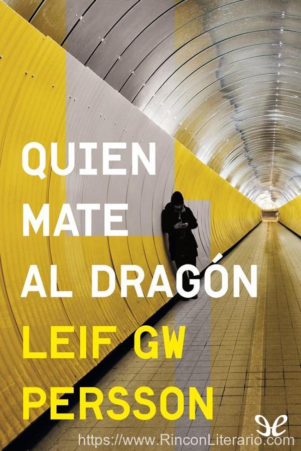 Quien mate al dragón