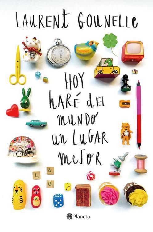 Hoy haré del mundo un lugar mejor
