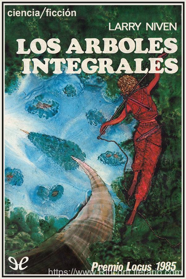 Los árboles integrales