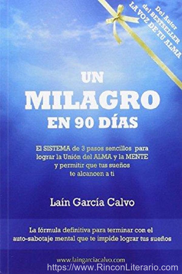 Un milagro en 90 días