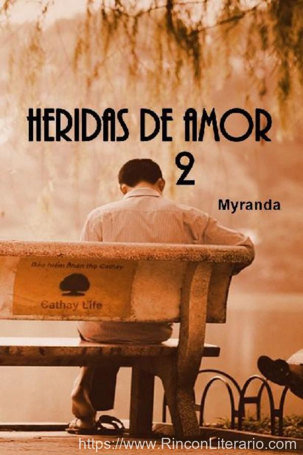 Heridas de amor 2