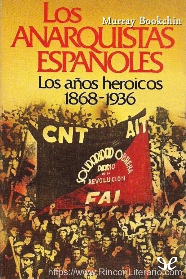 Los anarquistas españoles