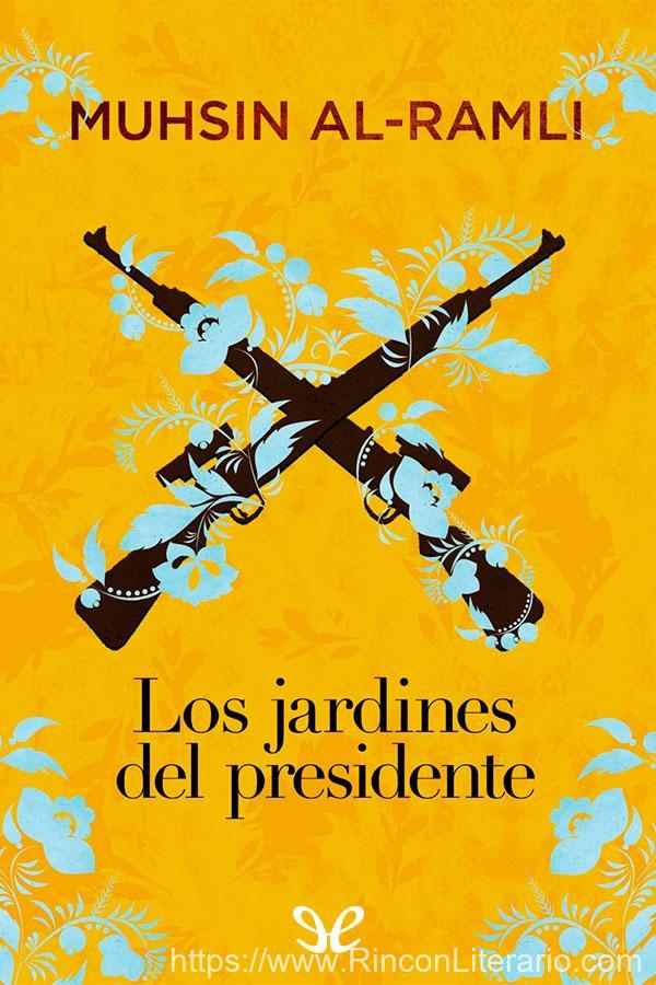 Los jardines del presidente