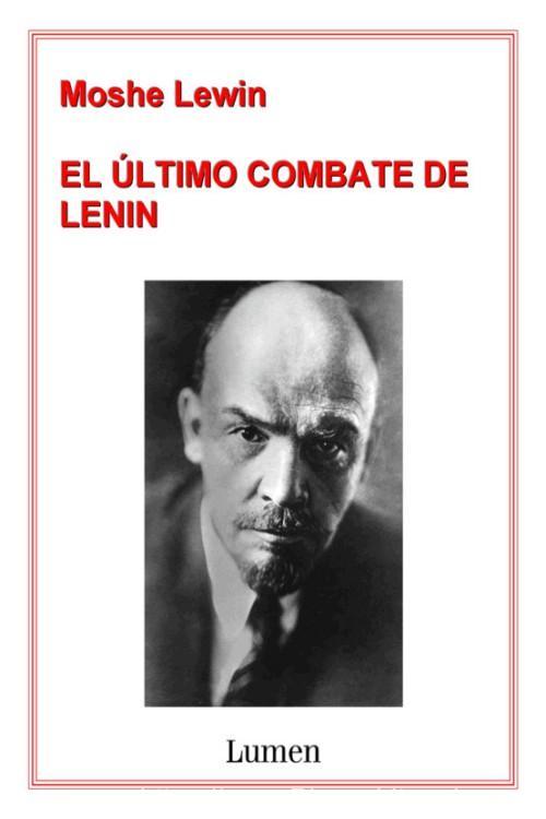 El último combate de Lenin