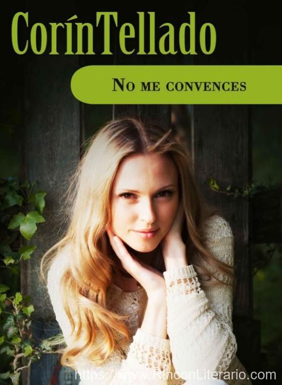 No me convences