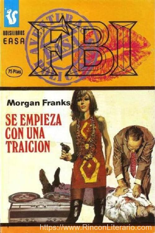 Se empieza con una traición