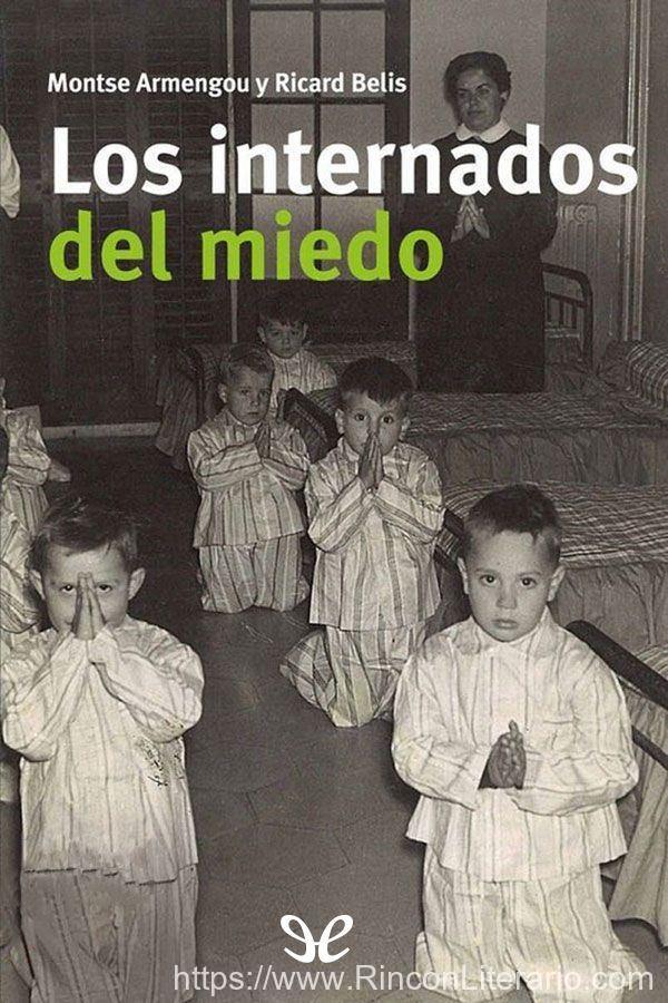 Los internados del miedo