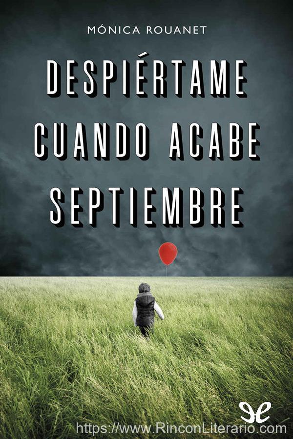 Despiértame cuando acabe septiembre