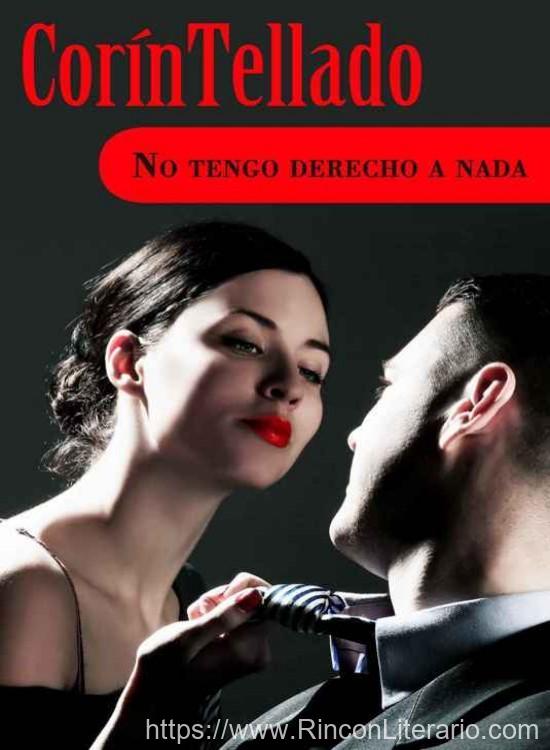 No tengo derecho a nada