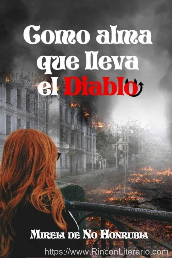 Como alma que lleva el diablo