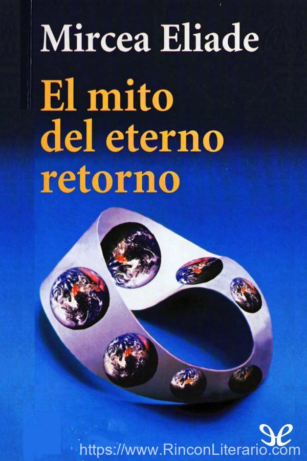 El mito del eterno retorno