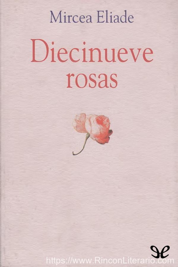 Diecinueve rosas