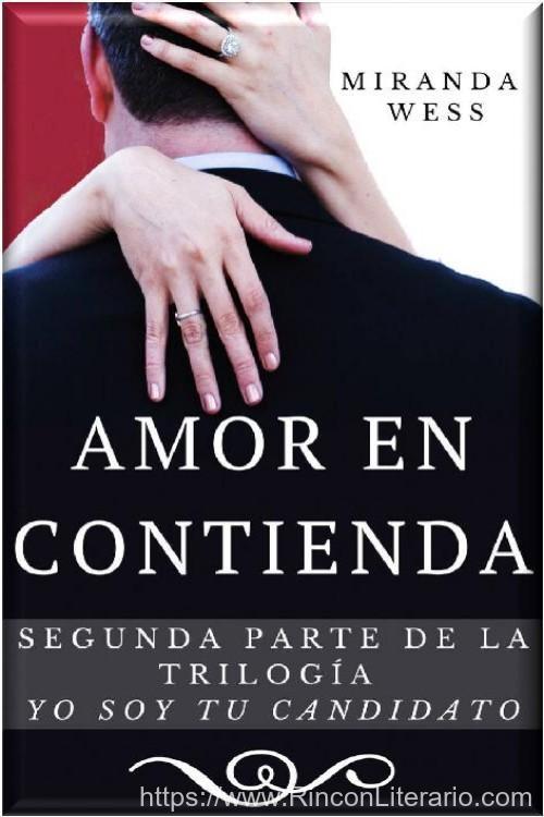 Amor en contienda
