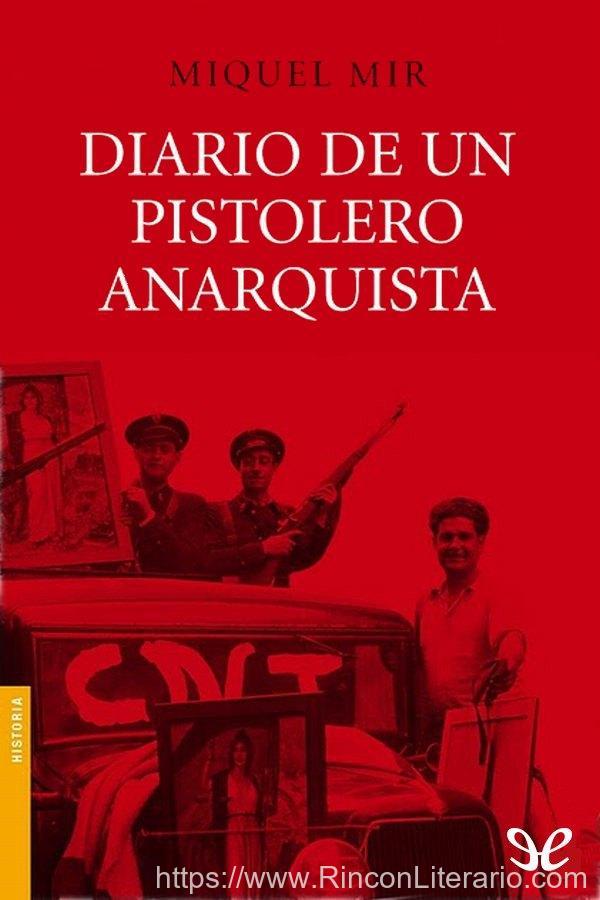 Diario de un pistolero anarquista