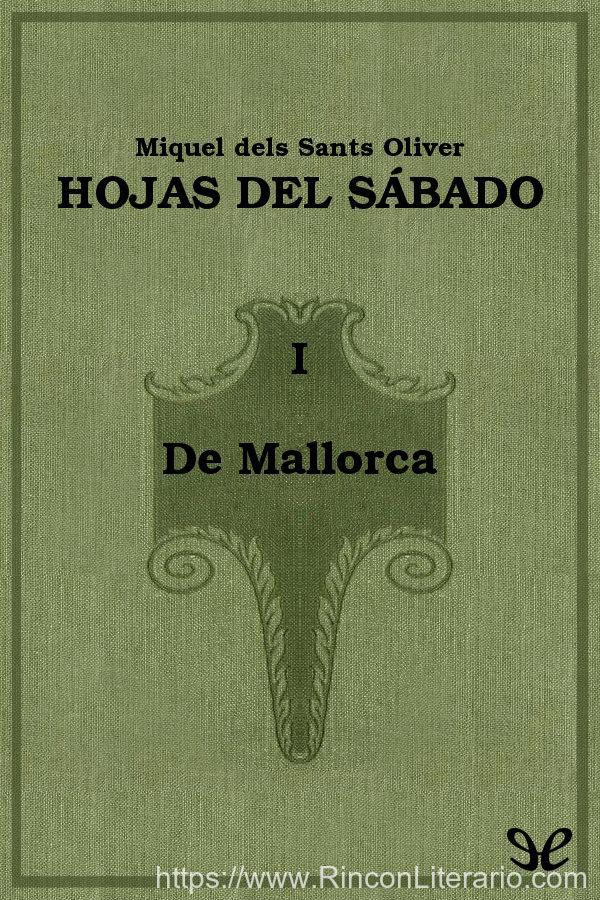 De Mallorca. Hojas del sábado - I