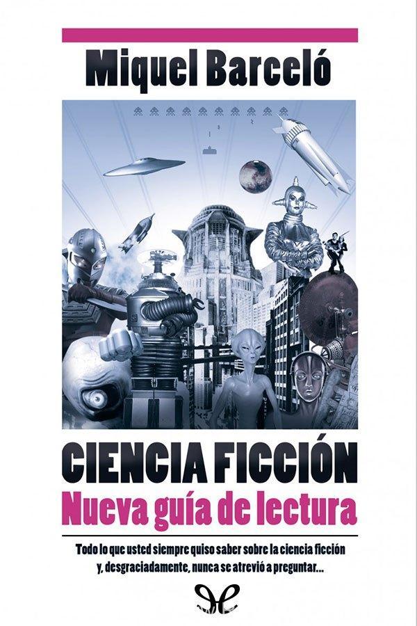 Ciencia Ficción - Nueva guía de lectura