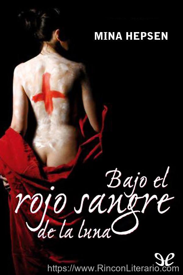 Bajo el rojo sangre de la luna