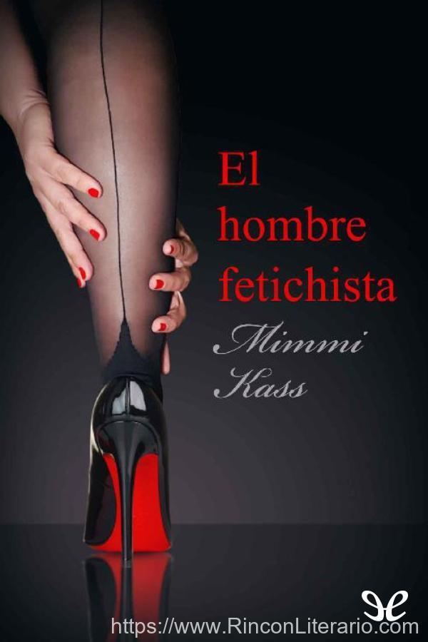 El hombre fetichista
