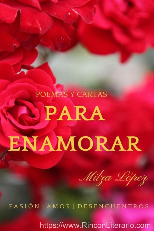 Poemas y cartas para enamorar