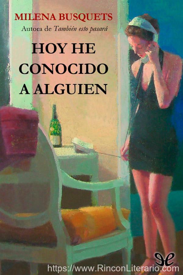 Hoy he conocido a alguien
