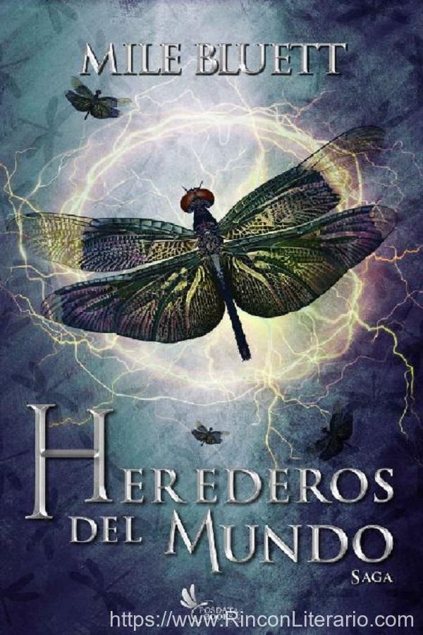 Herederos del mundo. La saga