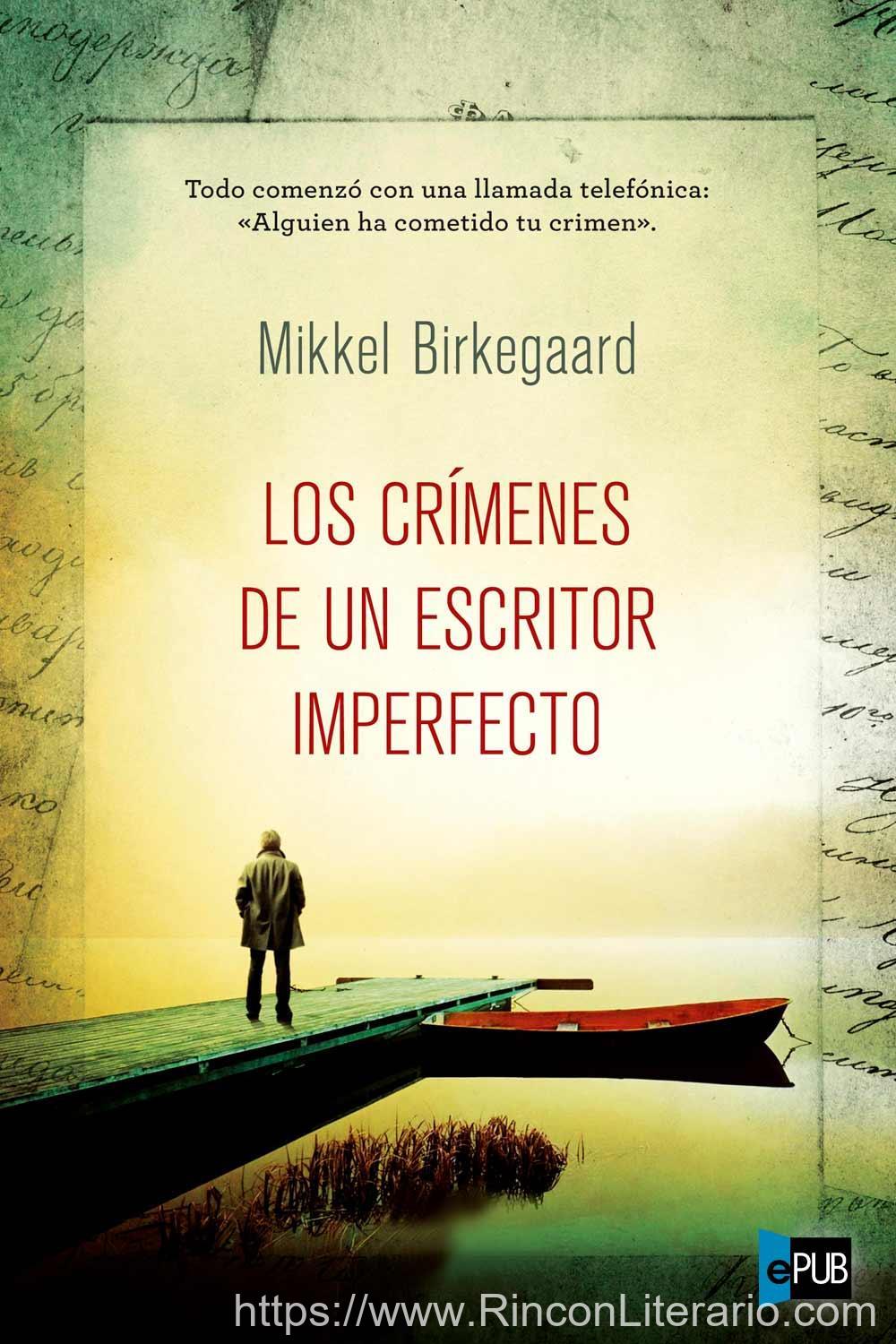 Los crí­menes de un escritor imperfecto