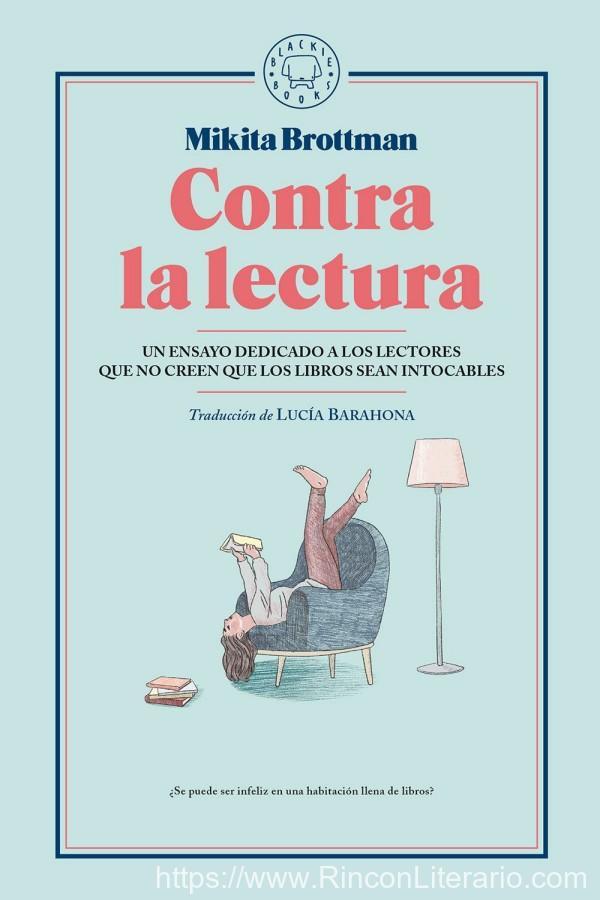 Contra la lectura